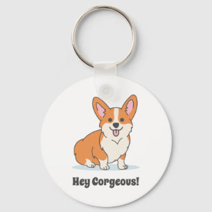 Funny Corgi Puppy - Hey Corgeous Key Ring