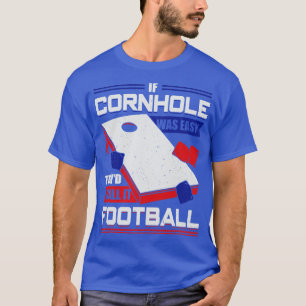 Funny Cornhole Sport Bean Bag Toss Player Gift T-Shirt