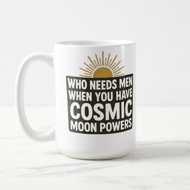 Funny Cosmic Moon Powers Sarcastic Witchy Astrolog Coffee Mug (Left)