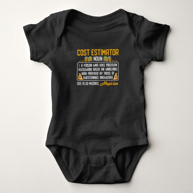 Funny Cost Estimator Job Definition Money Data Baby Bodysuit (Front)