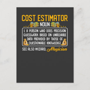 Funny Cost Estimator Job Definition Money Data Postcard