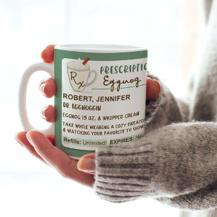 Funny Cosy Prescription Holiday Eggnog Coffee Mug