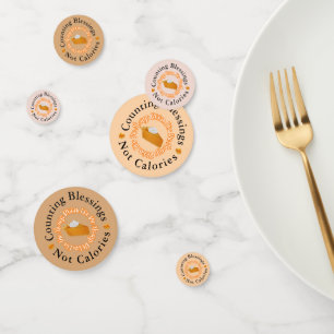 Funny Counting Blessings Not Calories Thankful  Confetti