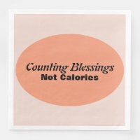 Funny Counting Blessings Not Calories Thankful