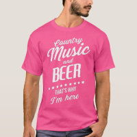 Funny Country Music Festival And Beer Thats Why Im