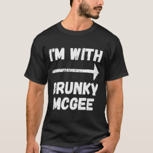 Funny Couple St Patricks Day Im With Drunky Mcgee  T-Shirt