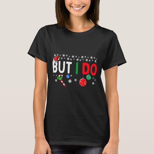 Funny Couples I Don't Do Matching Christmas Outfit T-Shirt (Front)