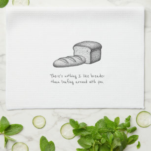 Funny Couple's Pun Joke Bread Gift Tea Towel