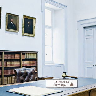 Funny Court Judge White Desk Name Plate