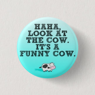 Funny Cow 3 Cm Round Badge