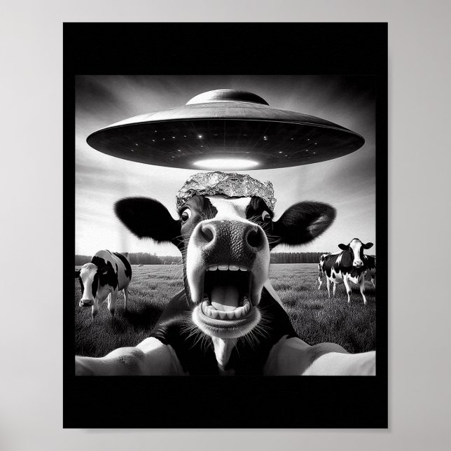 Funny Cow Abduction By Ufo Selfie - Hilarious Alie Poster (Front)