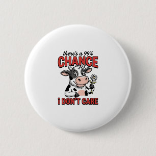 Funny Cow Chance I Don’t Care Vintage 6 Cm Round Badge