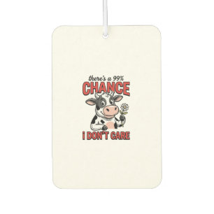 Funny Cow Chance I Don’t Care Vintage Car Air Freshener