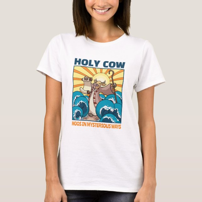 Funny Cow Holy Cow Moos In Mysterious Ways Cartoon T-Shirt (Front)