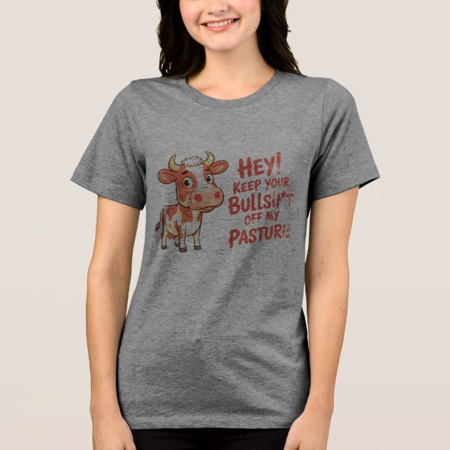 Funny Cow Keep Bull Off Tri-Blend Shirt (Front)