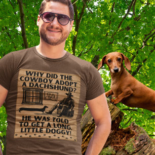 Funny Cowboy & Dachshund Humour Exaggerated Joke T-Shirt