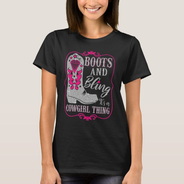 Funny Cowgirl Boots Bling Western Women T-Shirt (Front)