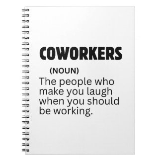 Funny Coworker Definition Sarcastic Office Humour Notebook