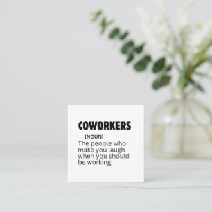 Funny Coworker Definition Sarcastic Office Humour Square Business Card