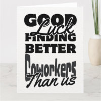 Funny Coworker Leaving Card, Humourous Going