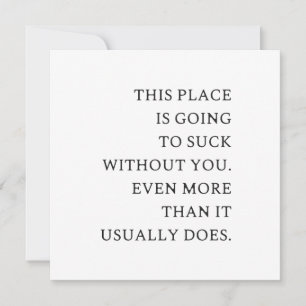 Funny CoWorker Leaving- Funny New Job  Holiday Card