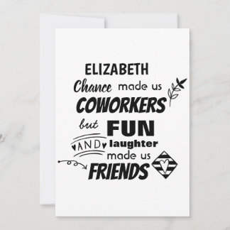 Funny COWORKER Leaving Goodluck Goodbye Friend Invitation