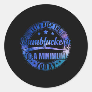 Funny Coworker Leaving Sarcastic Humour Coworker Classic Round Sticker