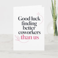 Funny Coworker New Job Good Luck Quote