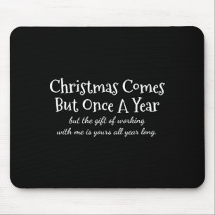 Funny Coworker Shirts And Uni-adults Blue Small Cl Mouse Pad