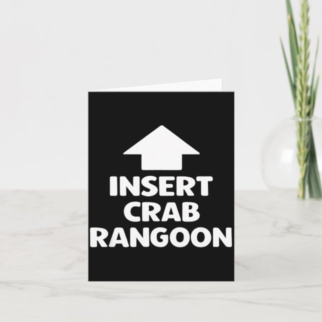Funny Crab Rangoon Apparel _ Hilarious Foodie  Card (Front)