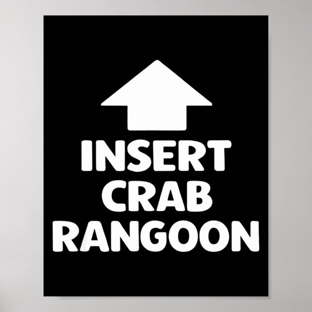 Funny Crab Rangoon Apparel _ Hilarious Foodie  Poster (Front)