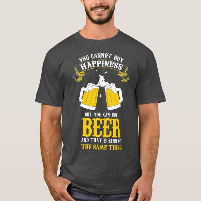 Funny Craft beer happiness clink glasses quote T-Shirt (Front)