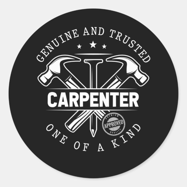 Funny Craftsman Woodworker Witty Carpenter Classic Round Sticker (Front)