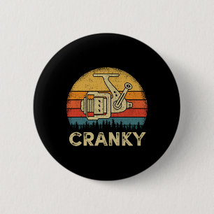 Funny Cranky Fishing Reel Pun Shirt Humour Fisherm 6 Cm Round Badge