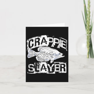 Funny Crappie Fishing Freshwater Fish Gift Men Wom Card