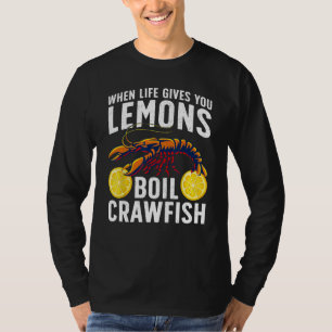 Funny Crawfish Boil For Men Women Kids Crawfish Lo T-Shirt