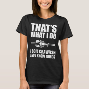 Funny Crawfish Boiling Lobster Lover Crayfish 1 T-Shirt