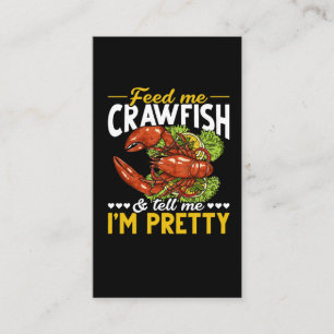 Funny Crawfish Quote Seafood Foodie Business Card