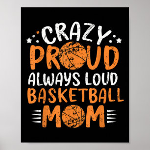 Funny Crazy Basketball Moms Tournament Graphic Tee Poster