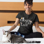 Funny Crazy Cat Lady Women's T-Shirt<br><div class="desc">A funny cat t-shirt for a woman who loves cute cats that reads Crazy Cat Lady with adorable kittens crawling on the letters. I'm crazy for kittens,  obsessed with felines. I like all kinds of kitty cats.</div>