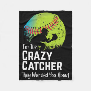 Funny Crazy Catcher T And Ll Player Softll Sports  Fleece Blanket