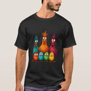 Funny Crazy Chicken Family Eagerlys Colourful Farm T-Shirt
