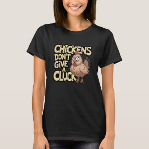 Funny Crazy Chicken Lady Cluck Off Antisocial Farm T-Shirt