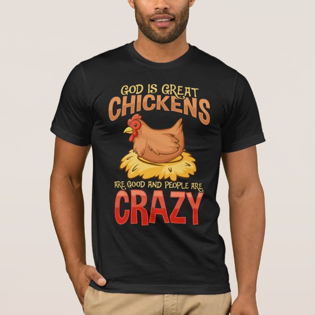 Funny Crazy Chicken Lover Gift Hen Humor T-Shirt (Front)