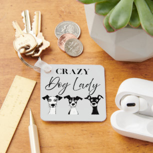 Funny Crazy Dog Lady Key Ring