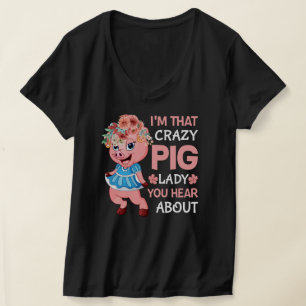 Funny crazy pig lady word art T-Shirt