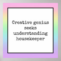 Funny Creative Genius Housekeeper Rainbow Poster