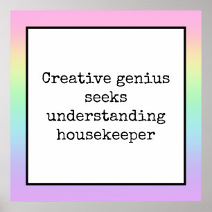 Funny Creative Genius Housekeeper Rainbow Poster