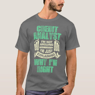 Funny Credit Analyst Gift T-Shirt