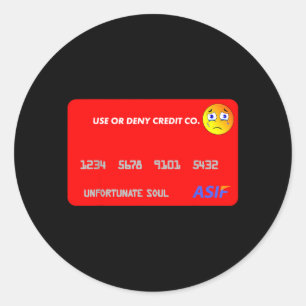 Funny Credit Card Halloween Costume - Used or Classic Round Sticker